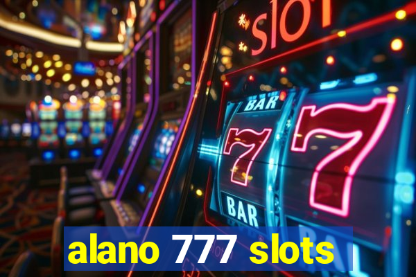 alano 777 slots